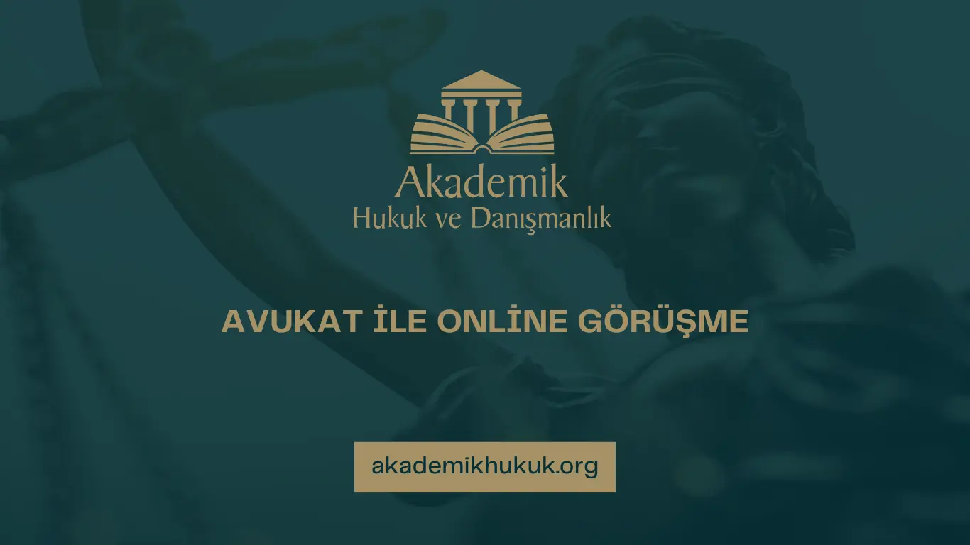 AVUKAT İLE ONLİNE GÖRÜŞME