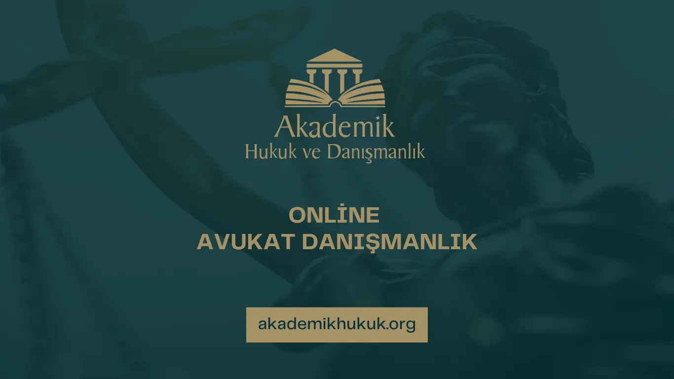 ONLİNE AVUKAT DANIŞMANLIK