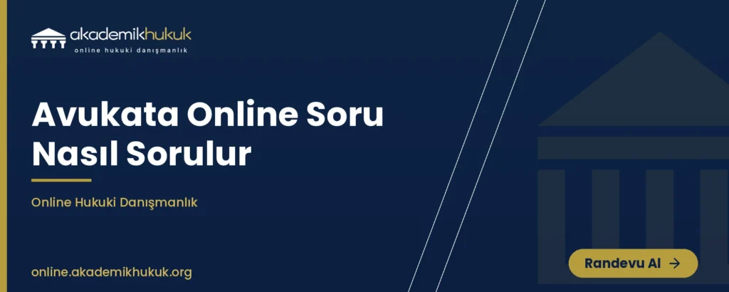 avukata online soru sor