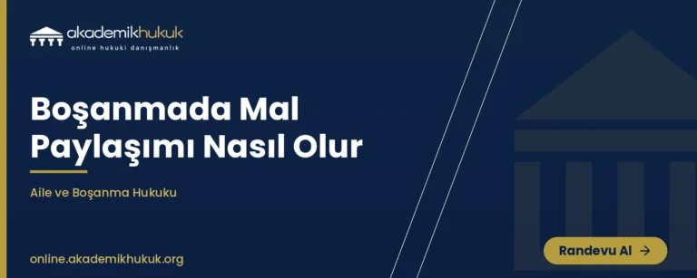 boşanmada mal paylaşımı nasıl olur