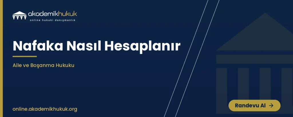 nafaka nasıl hesaplanır