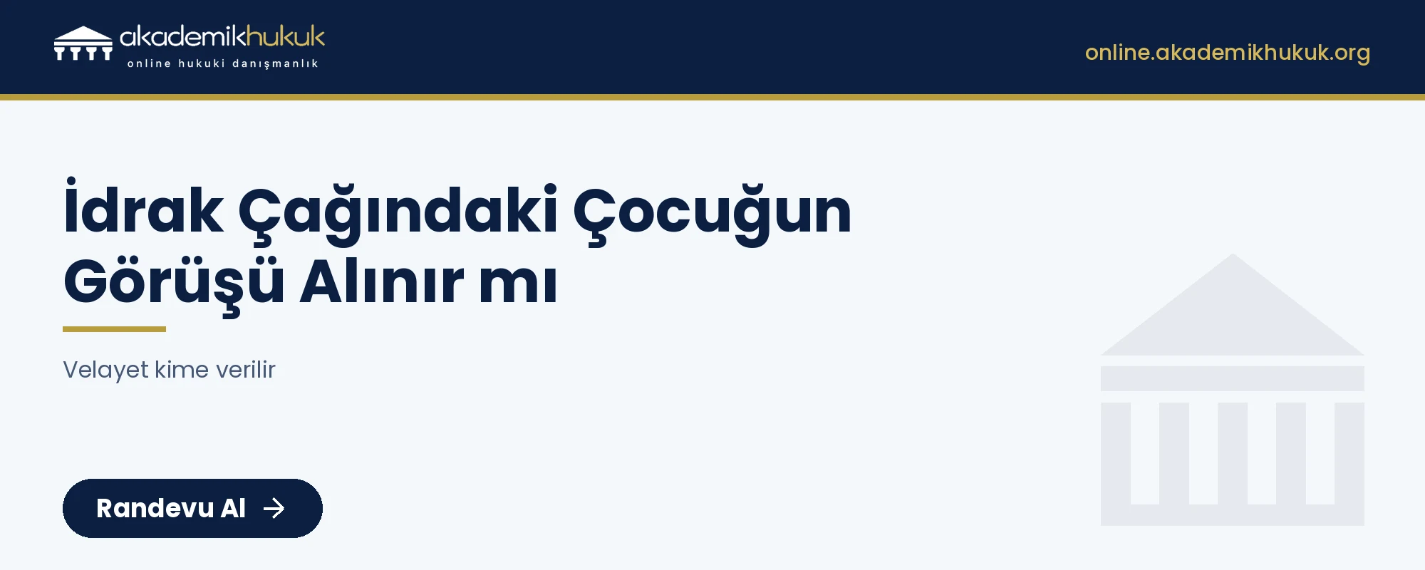 velayet kime verilir - online avukat danışmanlığı