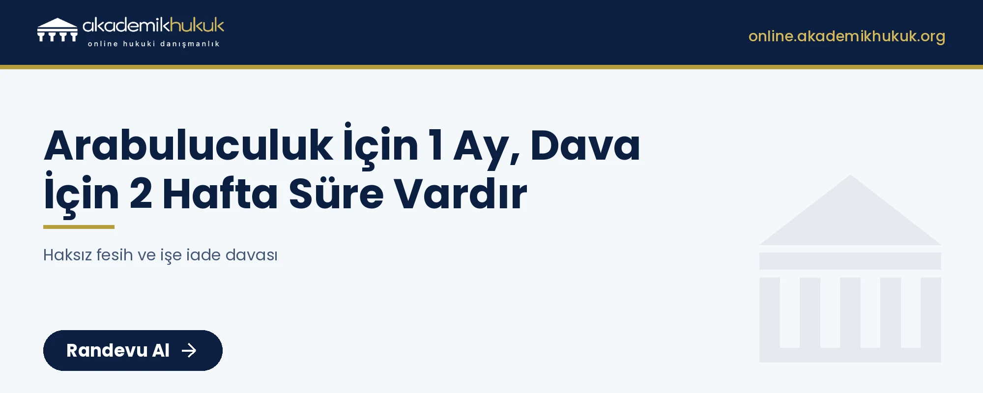 haksız fesih ve işe iade davası - online avukat danışmanlığı