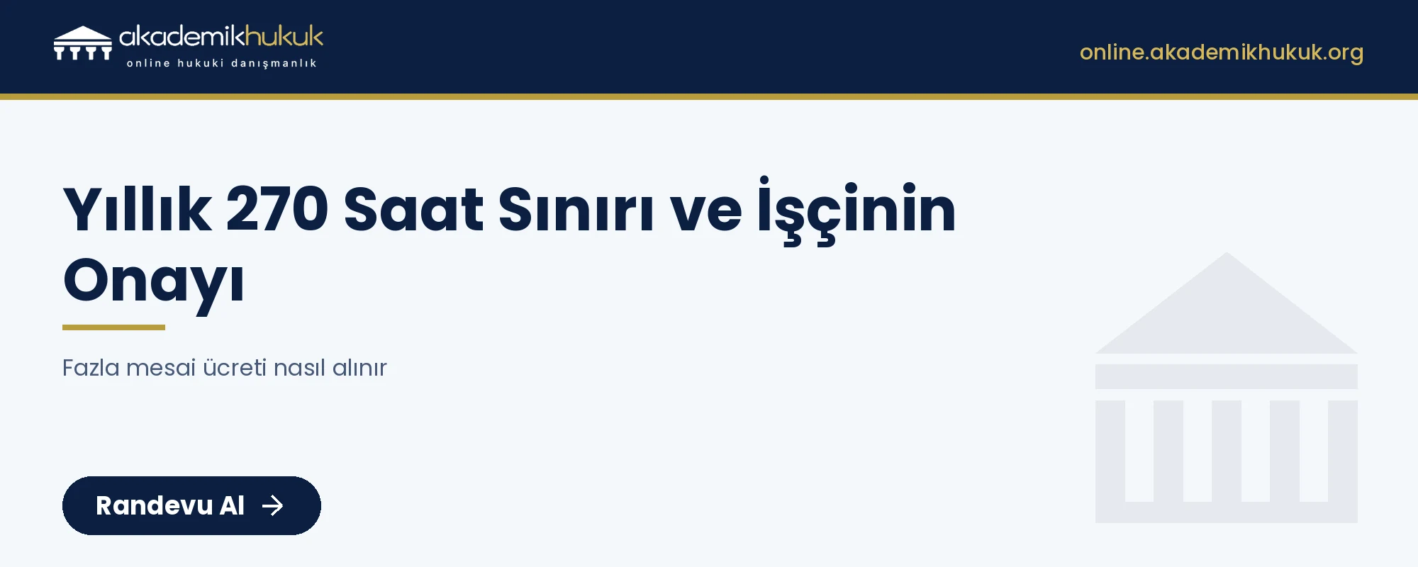 fazla mesai ücreti nasıl alınır - online avukat danışmanlığı