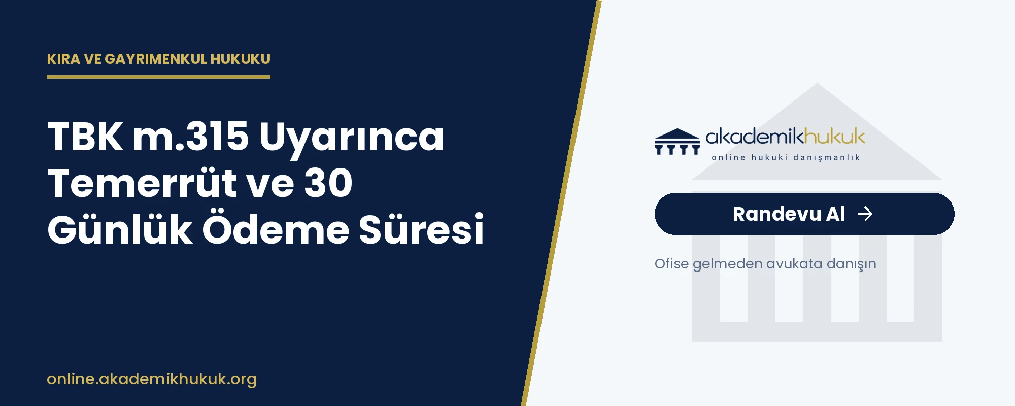 kiracım kira ödemiyor ne yapmalıyım - TBK m.315 Uyarınca Temerrüt ve 30 Günlük