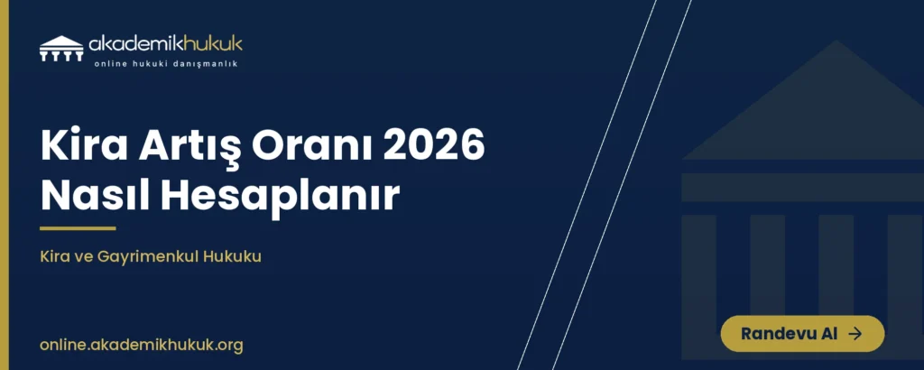 kira artış oranı 2026