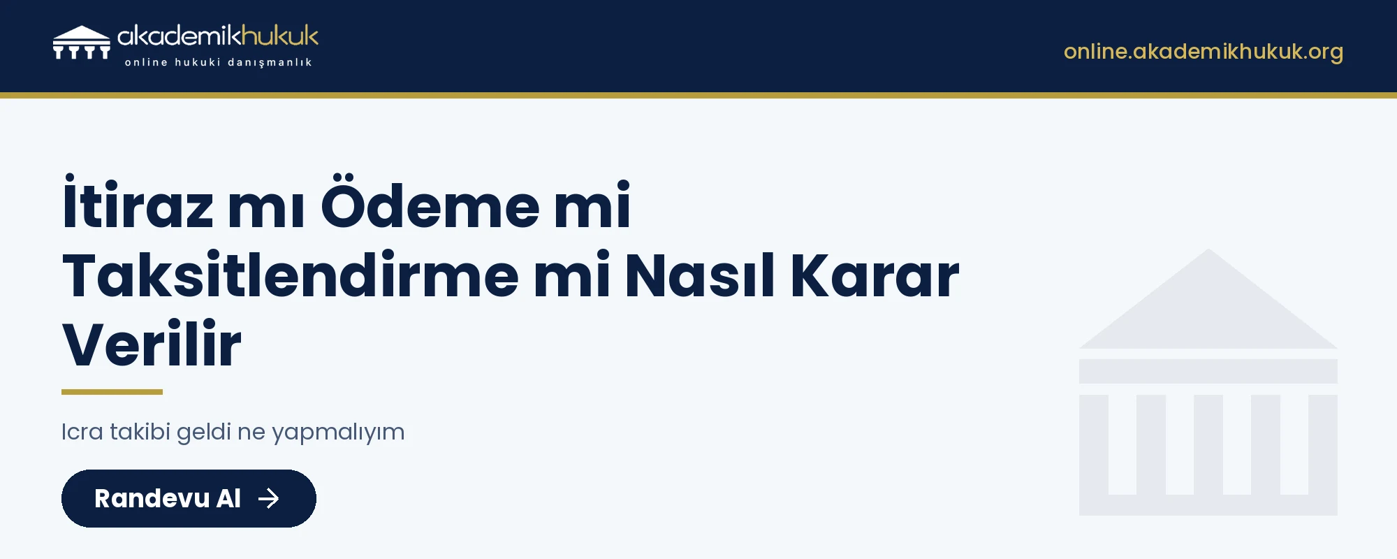 icra takibi geldi ne yapmalıyım - online avukat danışmanlığı