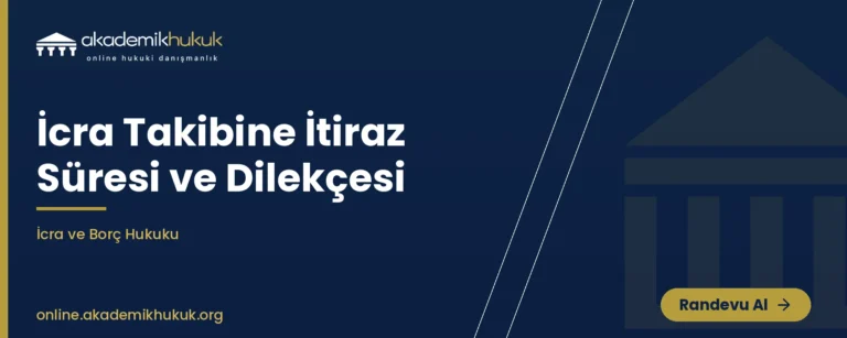 icra takibine itiraz süresi ve dilekçesi