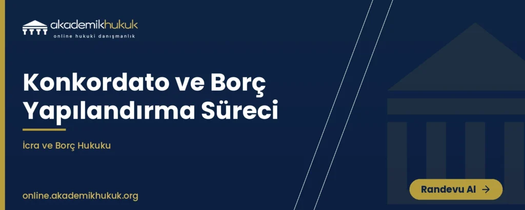 konkordato ve borç yapılandırma